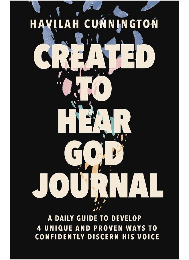 Created to Hear God Journal: A Daily Guide to Develop 4 Unique and Proven Ways to Confidently Discern His Voice  - Image 5