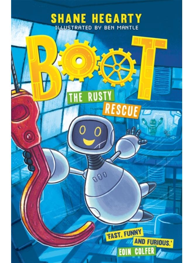 BOOT: The Rusty Rescue : Book 2 