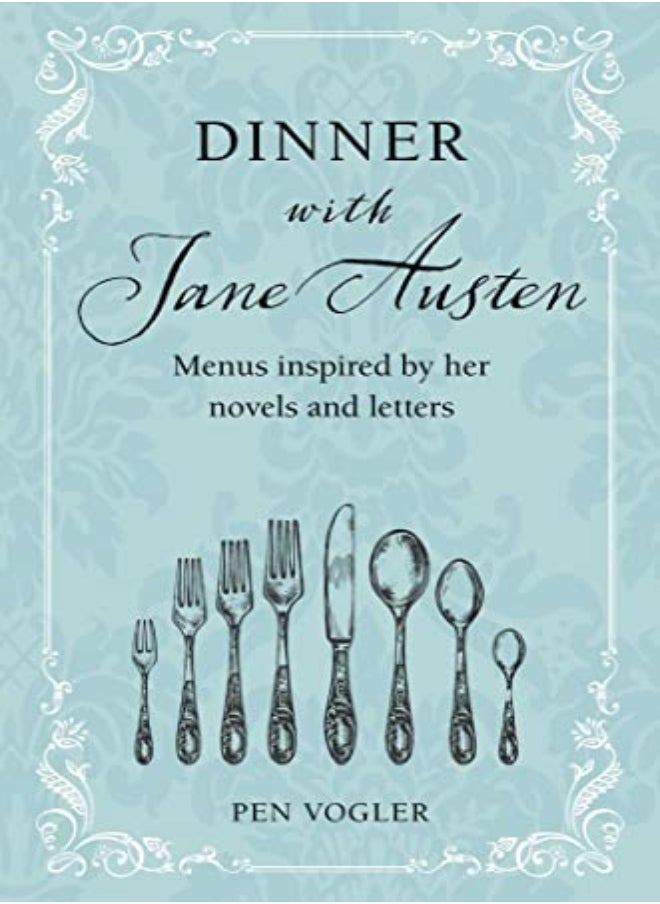 DINNER WITH JANE AUSTEN 