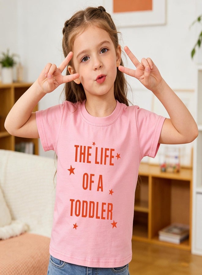 Chipeler The Life of A Toddler Shirts Kids Girls Short Sleeve Cotton Crew Neck Tops Baby Cute Summer All Year Round Gift T-Shirts Clothes Pink 5T - Image 2