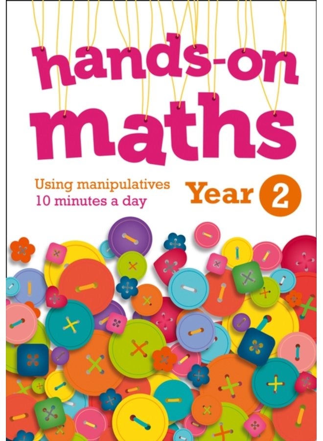 Year 2 Hands on maths 10 Minutes of Concrete Manipulatives a Day for Maths Mastery - Paperback
