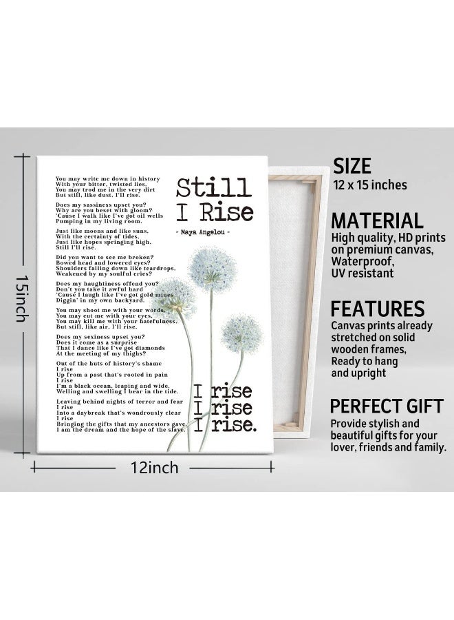 WKYAER Canvas Wall Art Maya Angelou Inspirational Quote Decor, Still I Rise Inspirational Canvas Prints Poster Wall Art, Motivational Wall Art, Gift for Home and Office Decor Under, Size 12x15 - Image 3