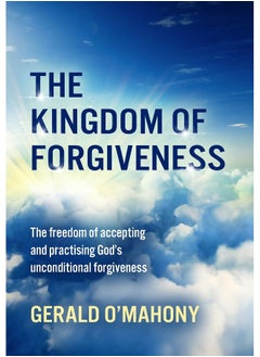 KINGDOM OF FORGIVENESS 