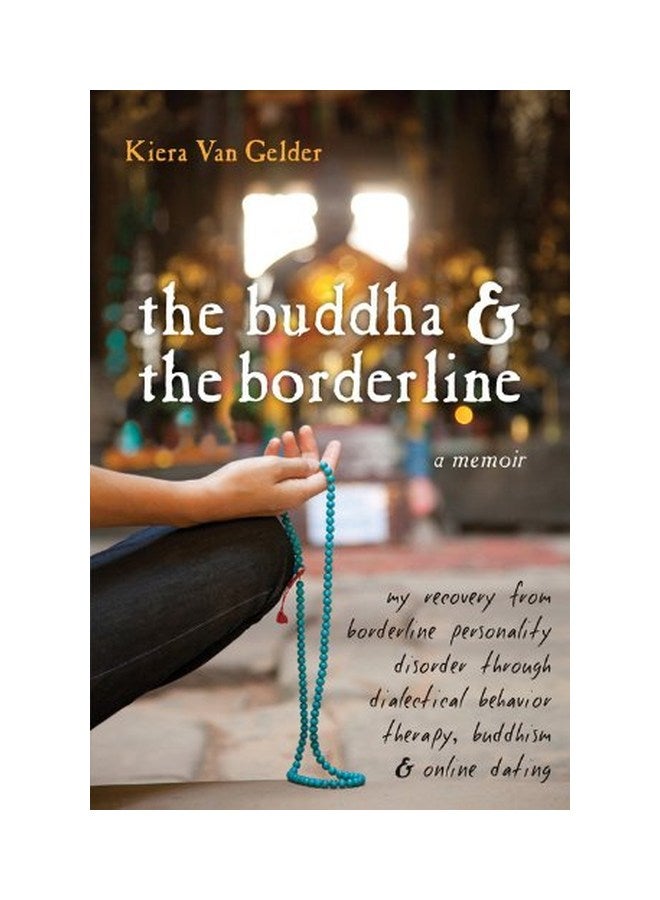 Buddha & The Borderline