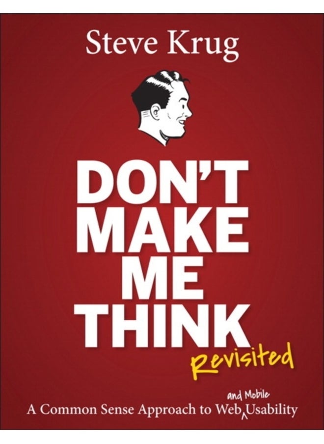 null - Don't Make Me Think, Revisited : A Common Sense Approach to Web Usability - Image 1