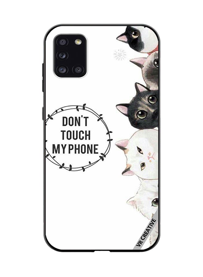 VR CREATIVE Protective Case Cover For Samsung Galaxy A31 Cats Don't Touch My Phone Design Multicolour - Image 1