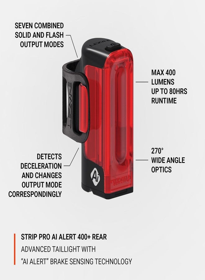 LEZYNE Strip Drive Pro Ai Alert 400+ Rear - Bicycle USB Rechargeable Durable Water-Resistant IPX7 White LED Tail Light w/ 2 Solid & 5 Flash Modes | Includes Silicone Rubber Mounting Strap | 400 Lumens - Image 4