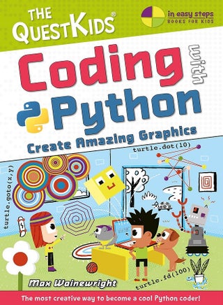 Coding with Python - Create Amazing Graphics: