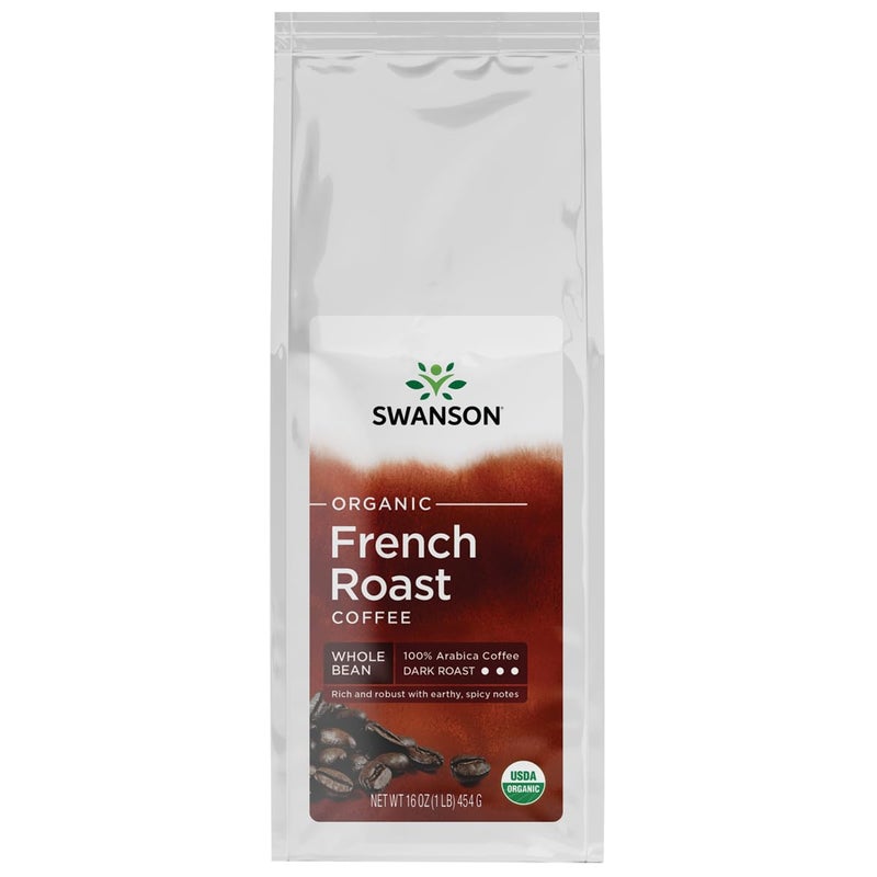 Swanson French Roast Whole Bean Organic Coffee Dark 16 Ounce 1 lb 454 g Pkg