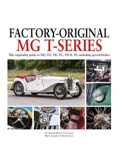 Factory-Original MG T-Series: The originality guide to MG, TA, TB, TC, TD & TF including special bodies  - Image 2