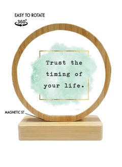 Protective Printed White Round Shape Wooden Photo Frame for Table Top Trust The Timing Of Your Life