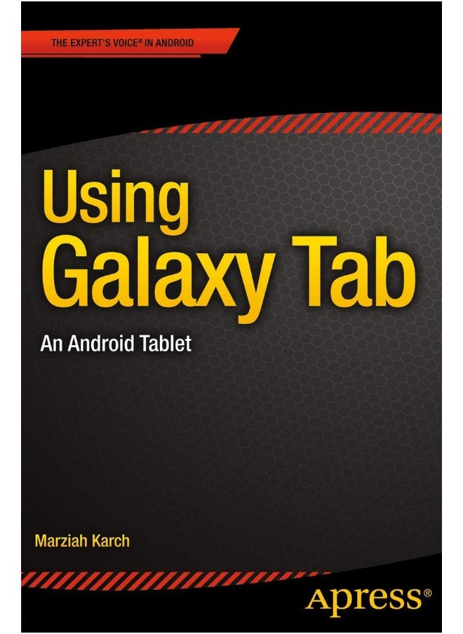 Using Galaxy Tab: An Android Tablet 