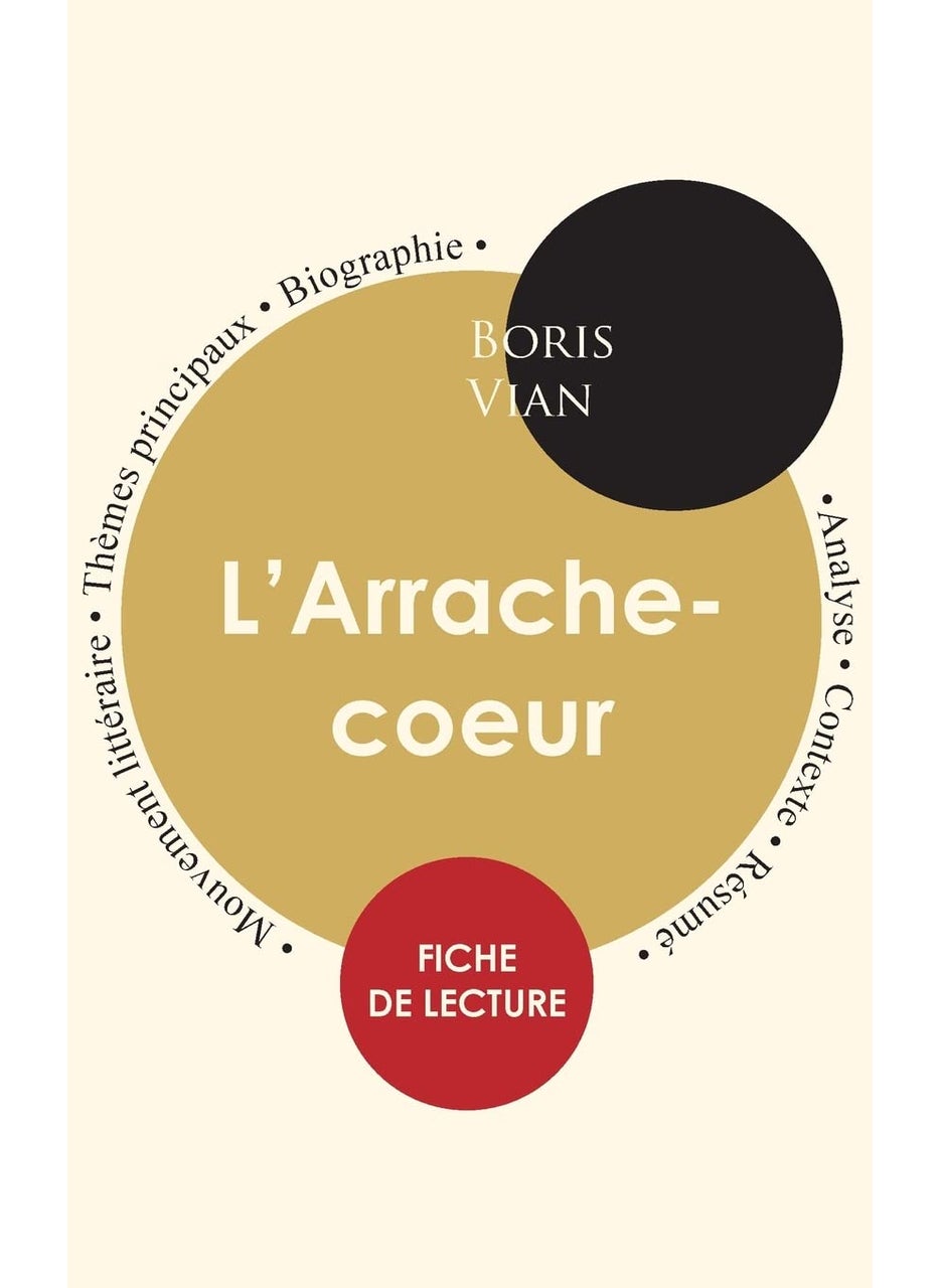 Fiche de lecture L'Arrache-coeur (Étude intégrale) 