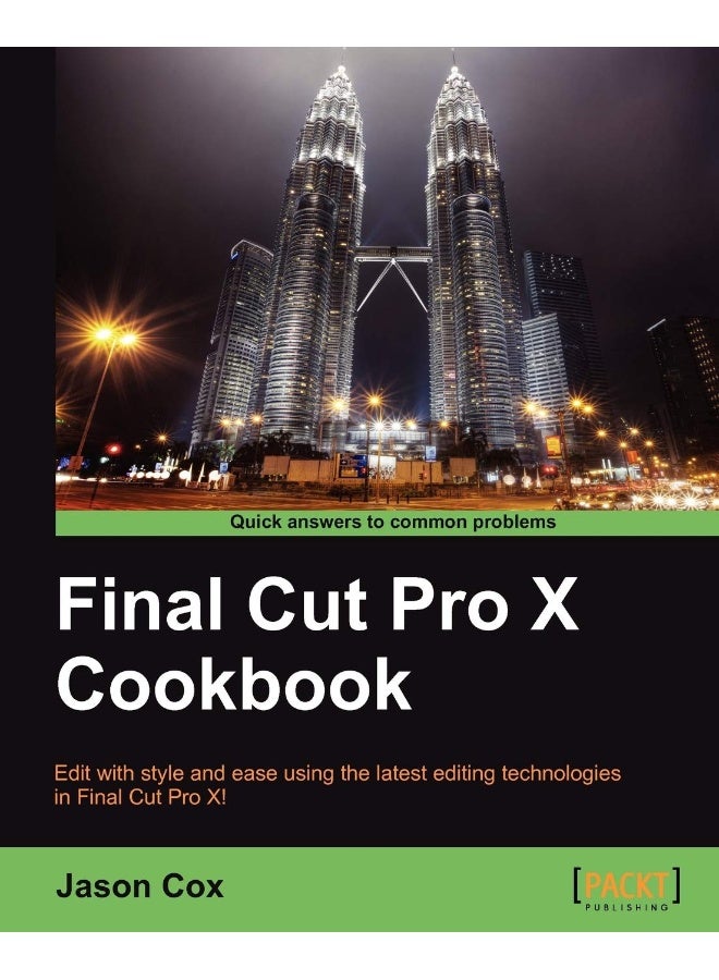 Final Cut Pro X Cookbook