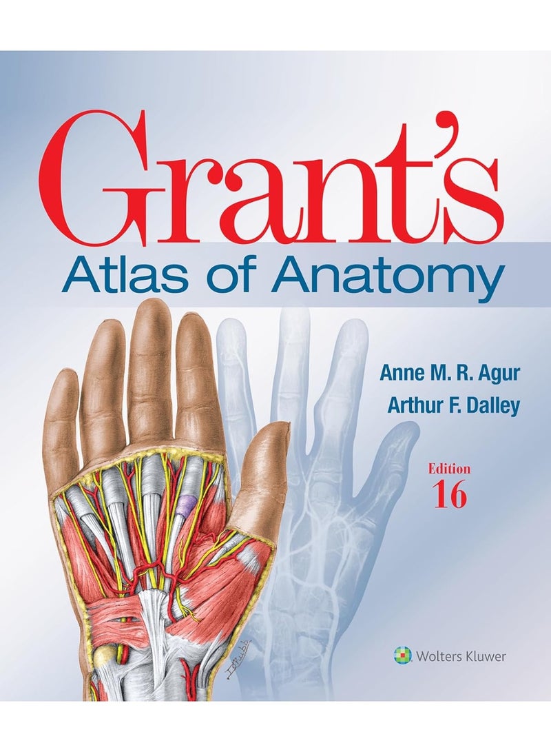Grant's Atlas of Anatomy (Lippincott Connect) Sixteenth Edition