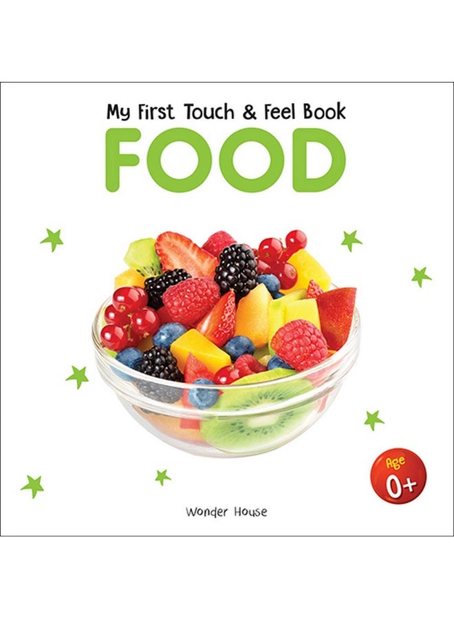 كتابي الأول عن اللمس والشعور - الطعام: كتاب لوحي لللمس والشعور للأطفال - Image 1