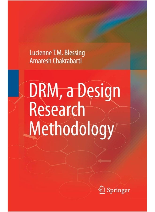 DRM, a Design Research Methodology 