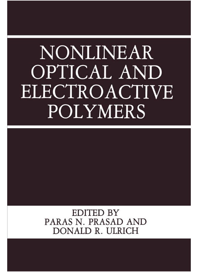Nonlinear Optical and Electroactive Polymers 