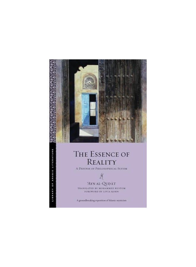 The Essence Of Reality A Defense Of Philosophical Sufism