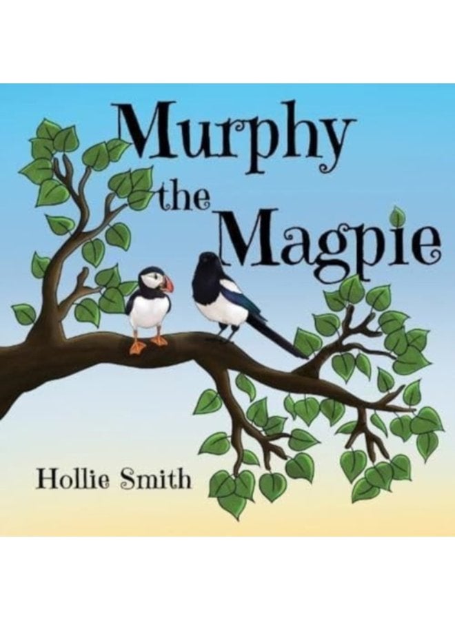 Murphy the Magpie - Paperback