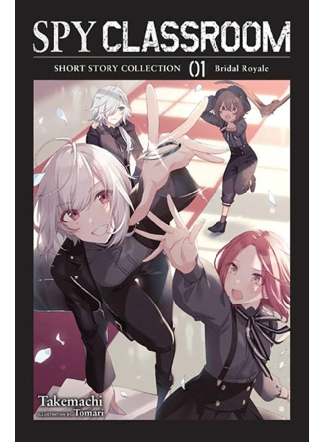 Spy Classroom Short Story Collection, Vol. 1 (light novel) 