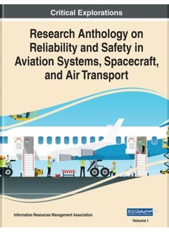 Research Anthology on Reliability and Safety in Aviation Systems, Spacecraft, and Air Transport  - Image 2