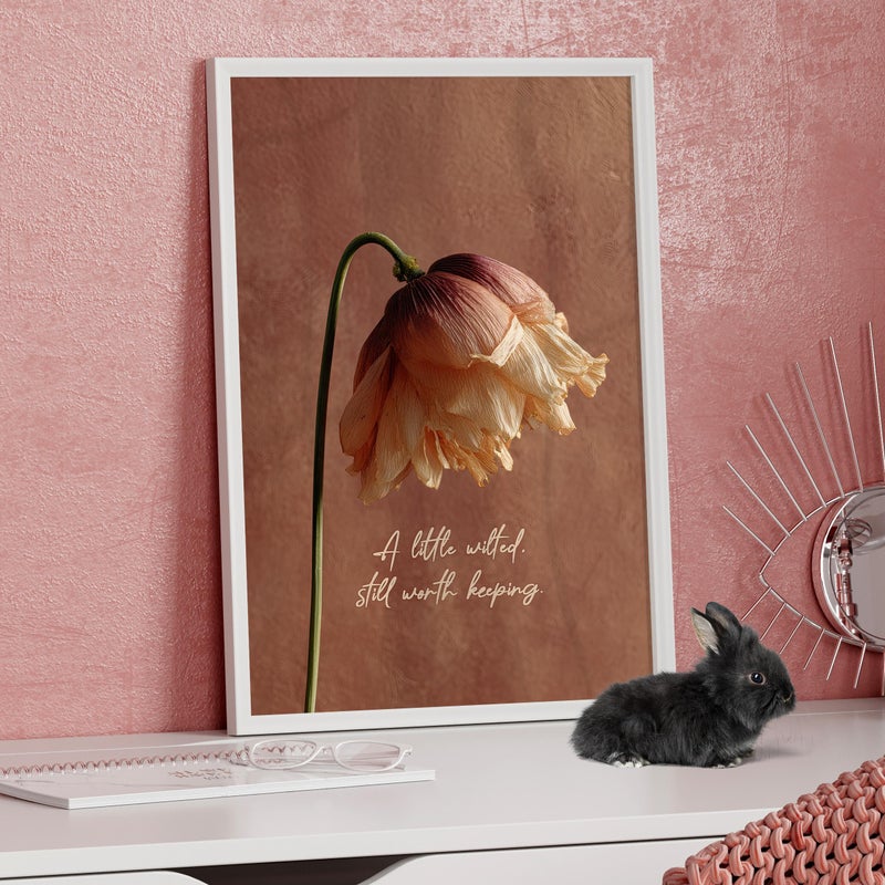 TNESSENTIAL A Little Wilted Still Worth Keeping Floral Poster or Canvas Print, Drooping Flower Quote Print, Floral Self Worth Art, Healing Quote Decor - Image 3