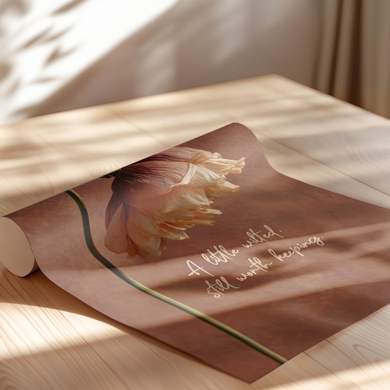 TNESSENTIAL A Little Wilted Still Worth Keeping Floral Poster or Canvas Print, Drooping Flower Quote Print, Floral Self Worth Art, Healing Quote Decor - Image 2