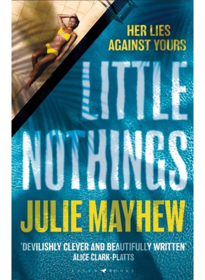 Little Nothings : the biting summer read to devour at the beach 