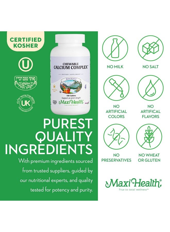 Maxi Health - Maxi Health Chewable Calcium Complex - Support Healthy Bones - Vanilla Flavor - 180 Chewies - Kosher - Image 1