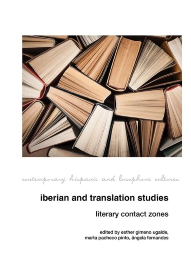 Iberian and Translation Studies : Literary Contact Zones : 23