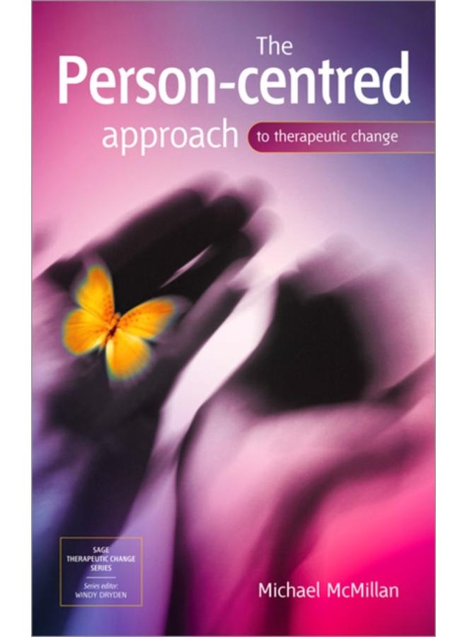 The Person-Centred Approach to Therapeutic Change