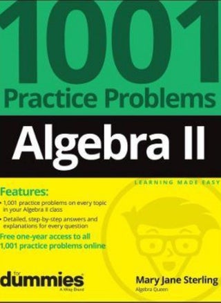 Algebra II  1001 Practice Problems For Dummies + Free Online Practice  Sterling Mary Jane - pzsku/Z5207CF6BC7C140A4642DZ/45/_/1659516498/ea99499c-4547-423d-95b6-f28f03e341c8