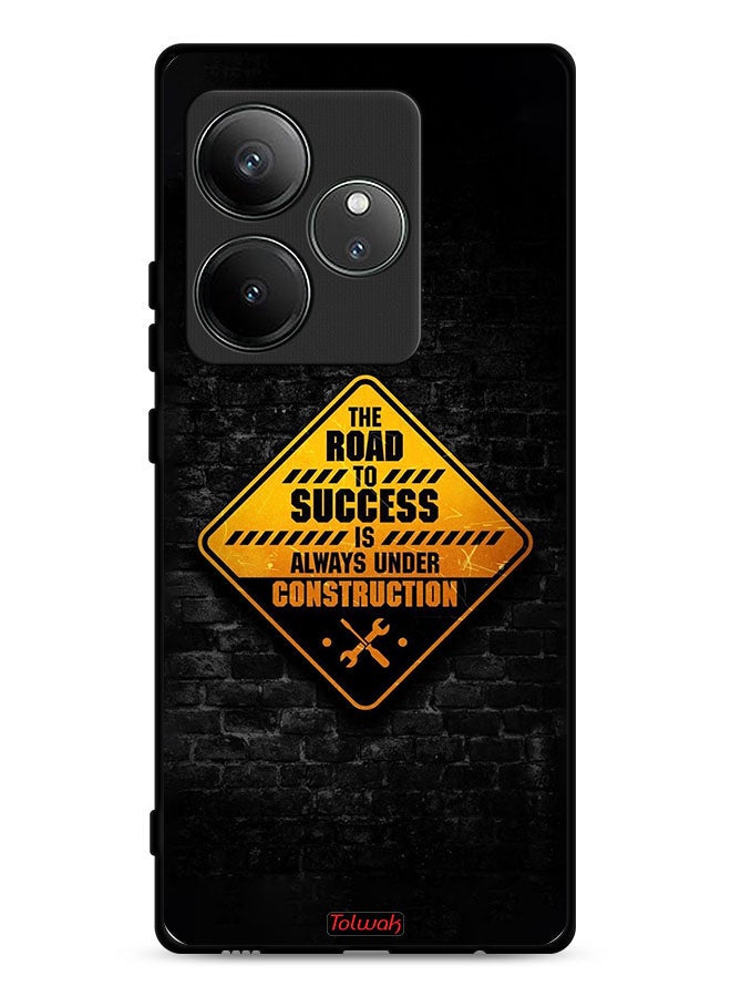 Tolwak Realme GT Neo6 5G Protective Case Cover The Road To Success Is Always Under Construction - Image 1