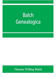 Balch Genealogica - Paperback 