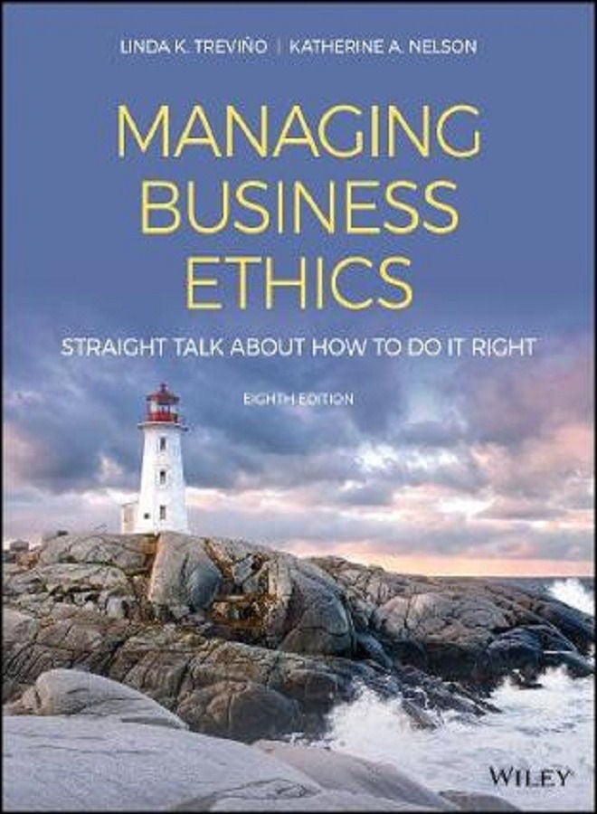 Managing Business Ethics: