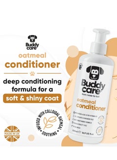 Buddy Oatmeal Dog Conditioner 500ml Made with Aloe Vera Argan Oil and Pro Vitamin B5 to Detangle Matted Coats and Relieve Sensitive and Itchy Skin Suitable for Puppies from 8 Weeks Vegan Formula  - Image 2