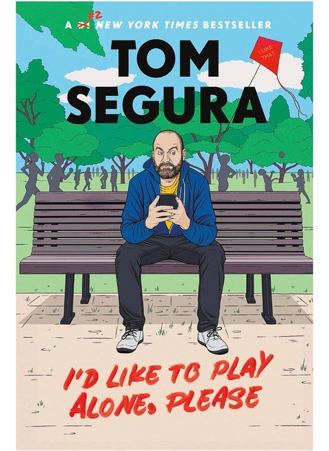 I'd Like to Play Alone, Please: Essays