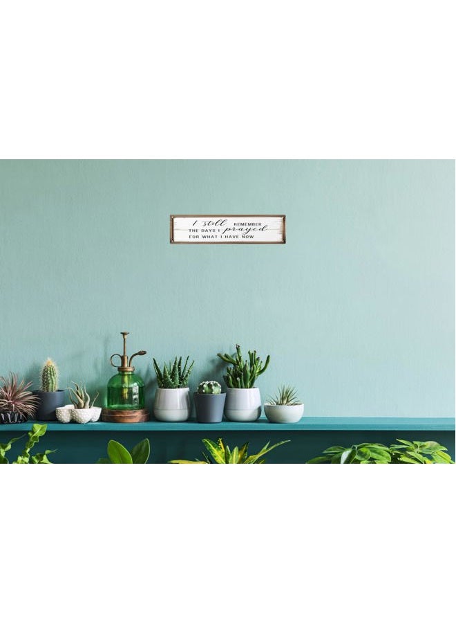 CSWLJS Rustic Metal Tin Signs I Still Remember The Days I Prayed Kitchen Sign Wall Decor White Vintage Farmhouse Bar Decor For Home Dining Room Coffee 4x16 In - Image 4