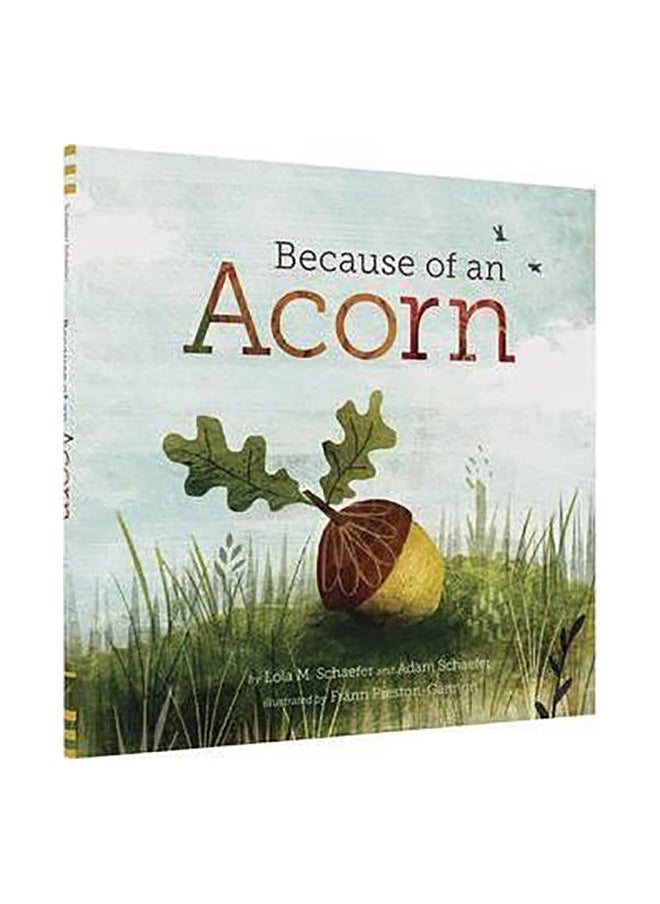 Chronicle Books Because of an Acorn 
