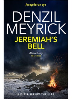 Jeremiah's Bell : A D.C.I. Daley Thriller