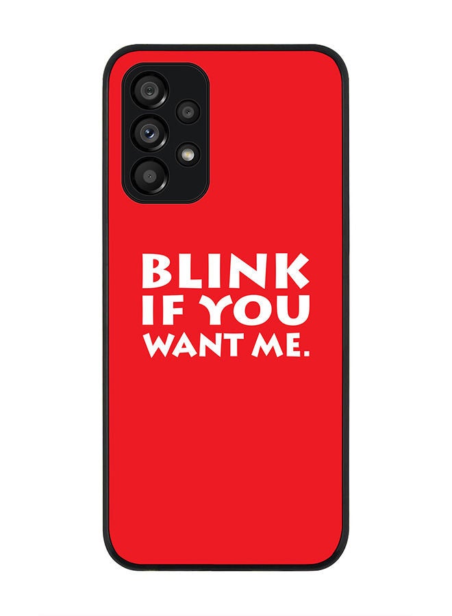 Stylizedd Rugged Black edge case for Samsung Galaxy A23 (LTE/4G) Slim fit Soft Case Flexible Rubber Edges Anti Drop TPU Gel Thin Cover - Blink if you want me - Image 1