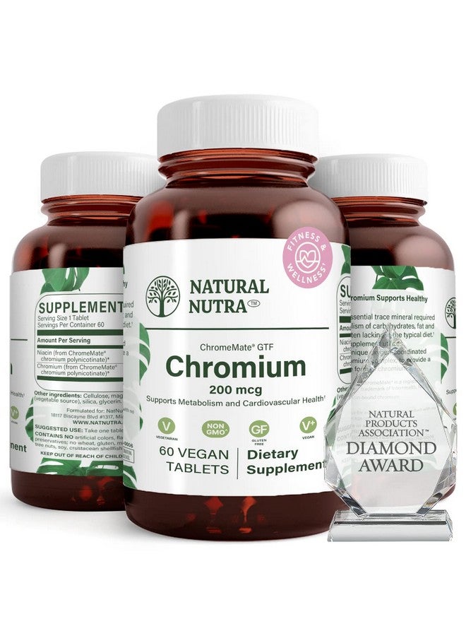 Natural Nutra Gtf Chromium Polynicotinate With Chromemate® 200 Mcg 60 Vegan Tablets - Image 1