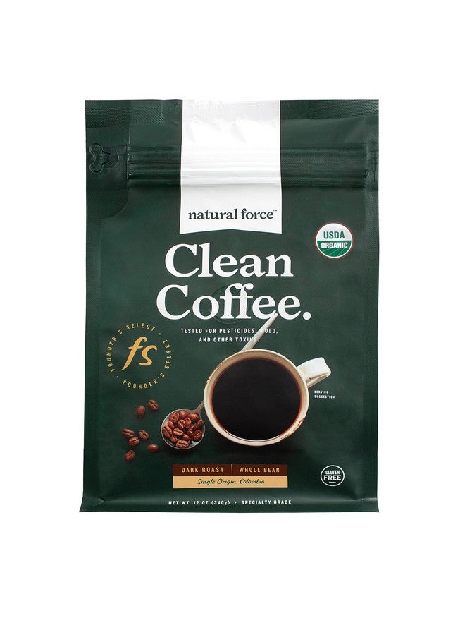 Natural Force - Organic Clean Coffee Dark, Mold & Mycotoxin Free, Lab Tested for Toxins & Purity, Low Acidity, Incredible Taste & Aroma, Founder's Select Whole Bean Dark Roast, 12 oz - Image 1