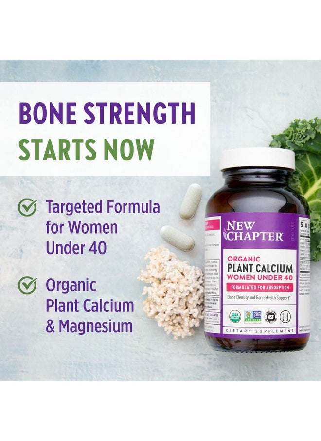 New Chapter - Calcium Supplement Organic Plant Calcium For Women Under 40 With Vitamin D3 For Absorption + Vitamin K2 + Magnesium Vegetarian Gluten Free 60 Count - Image 1