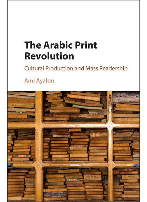 The Arabic Print Revolution