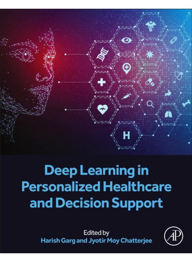Deep Learning in Personalized Healthcare and Decision Support
