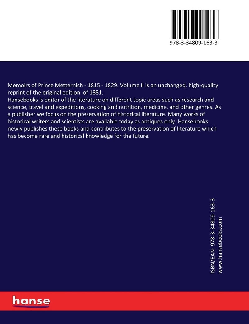 Memoirs of Prince Metternich: 1815 - 1829. Volume II  - Image 2