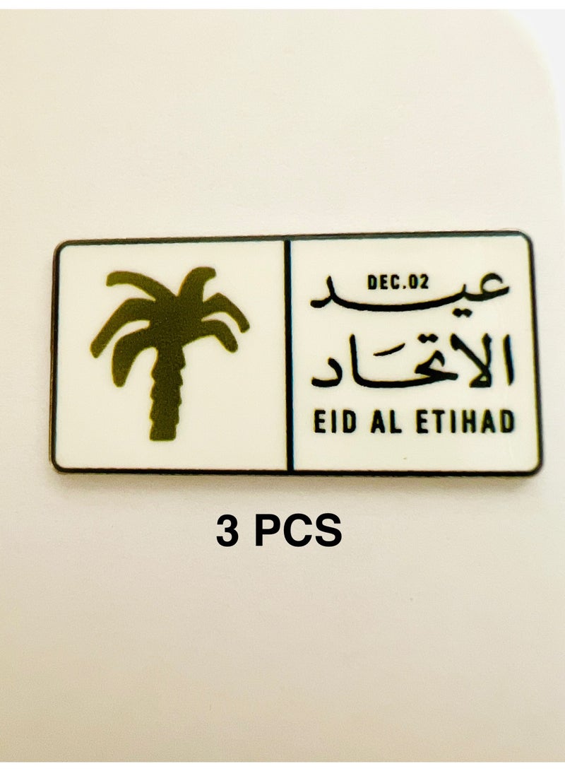 A.R.H | UAE National day Badges for celebrating | Eid AL Etihad | Pack of three pcs | - Image 1