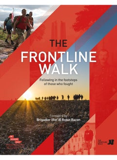 The Frontline Walk: Following in the footsteps of those who fought 